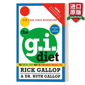 英文原版 The G.I. Diet, Revised and Updated 低GI饮食法：吃对食物自然瘦 修订更新版 健康 减肥指南 Rick Gallop 英文版 进口英语原版书籍