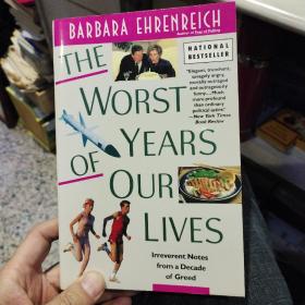 THE WORST YEARS OF OUR LIVES  BARBARA EHRENREICH    我们生命中最糟糕的日子