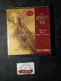 The Artist's Way：A Spiritual Path to Higher Creativity [10th Anniversary Edition]