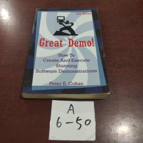 great demo!----How To Greate And Execute Stunning Software Demonstrations--------（见图） （16开）