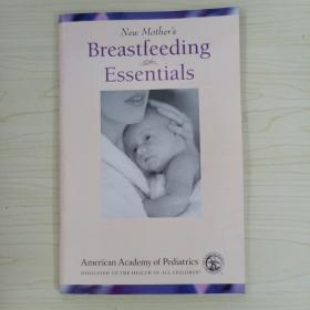 New mothers breastfeeding essentials guide 英文原版