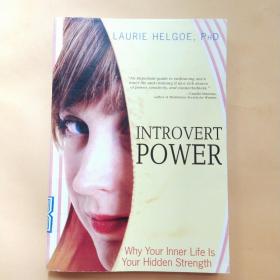 Introvert Power:Why Your Inner Life is Your Hidden Strength