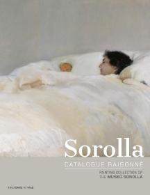 预订 索罗拉画册 Sorolla Catalogue raisonne 索罗亚全集卷1