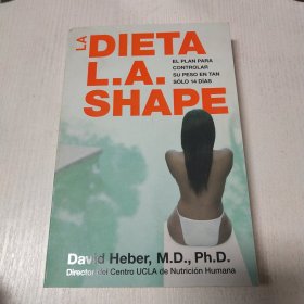 英文原版全美畅销书：洛杉矶塑型膳食 LA DIETA L.A.SHAPE
