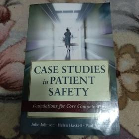 case Studies In Patient Safety: Foundations For Core Competencies