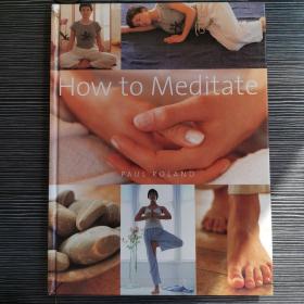 How to meditate 如何冥想