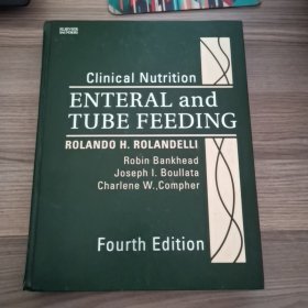 Clinecal Nutrition :Enteral and Tube Feeding(Fourth Edition)