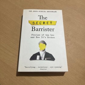 The Secret Barrister:Stories of the Law and How It's Broken（秘密律师：关于法律及其如何被破坏的故事）