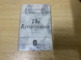 The Renaissance：A Short History   保罗·约翰逊《文艺复兴简史》，（《知识分子》作者），董桥：约翰森学问文笔都好，立论头头是道，读来不能不惊叹於他敏锐的观察和深刻的史识。精装