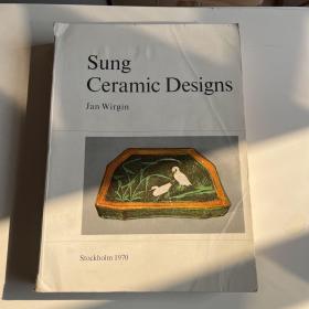 Sung Ceramic Designs 宋代陶瓷设计1970年一版一印 Jan Wirgin