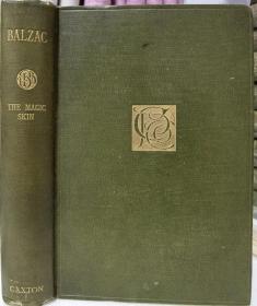 1899年巴爾扎克The Magic Skin《驢皮記》，英譯原版，布面精裝，版畫插圖，書頂刷金