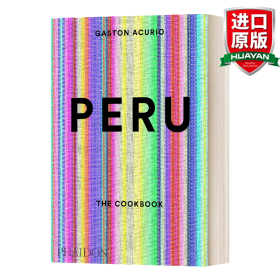 英文原版 Peru: The Cookbook 秘鲁：烹饪之书 南美洲料理食谱指南 英文版 进口英语原版书籍