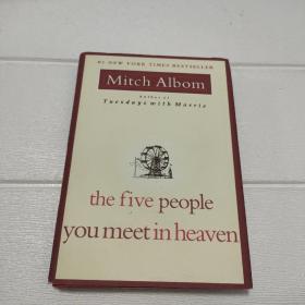 The Five People You Meet in Heaven【精装 32开 详情看图】