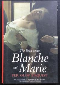 Per Olov Enquist《The Book about Blanche and Marie》