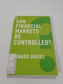 Can Financial Markets Be Controlled?金融市场可被控制？