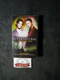 SUPERNATURAL:The Unholy Cause