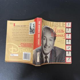 The Quotable Walt Disney；可引用的华特迪士尼；英文原版
