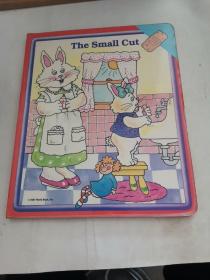 The small cut