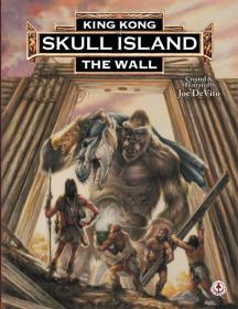 预售金刚骷髅岛第二部：城墙 平装King Kong of Skull Island: The Wall