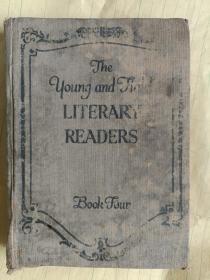 THE YOUNG AND FIELD LITERARY READERS【精装本、英文原版有插图 装帧精美】A1538