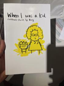 北京现货 When I Was A Kid : Childhood Stories by Boey      英文原版