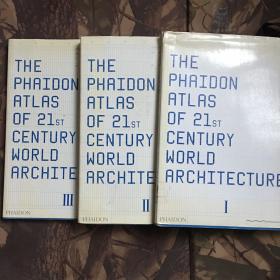 The phaidon atlas of 21st century world architectu1.2.3（全3册）