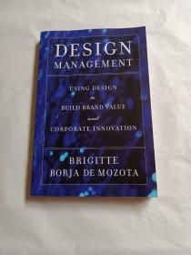 Design Management：Using Design to Build Brand Value and Corporate Innovation