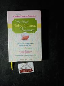 The Best Baby Names Treasury:Your Ultimate Naming Resource