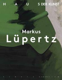 马库斯·吕佩尔茨 Markus Luepertz: Ueber Die Kunst Zum Bild