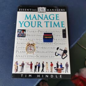 Essential DK Managers Manage Your Time