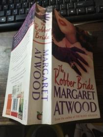 The Robber Bride  MARGARET ATWOOD