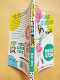 Jasmine Toguchi, Mochi Queen