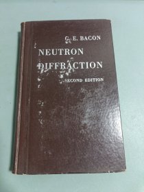 NEUTRON DIFFRACTION（中子衍射）第二版 精装本