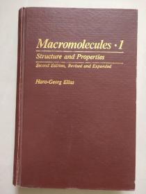 Macromolecules. 1 structure and properties  (second edition,revised and expanded) 布面精装20开 大分子:结构与性质 改增版