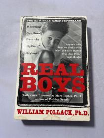 Real Boys : Rescuing Our Sons from the Myths of Boyhood