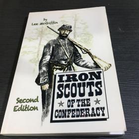 Iron scouts of the confederacy