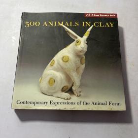 500 Animals in Clay：Contemporary Expressions of the Animal Form (A Lark Ceramics Book)有污渍看图