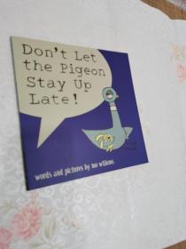 Don’t Let the Pigeon Stay Up Late (by Mo Willems) 鴿子系列：別讓鴿子太晚睡