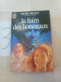 HENRI TROYAT:  la faim des lionceaux(英文原版)(详细书名见图)