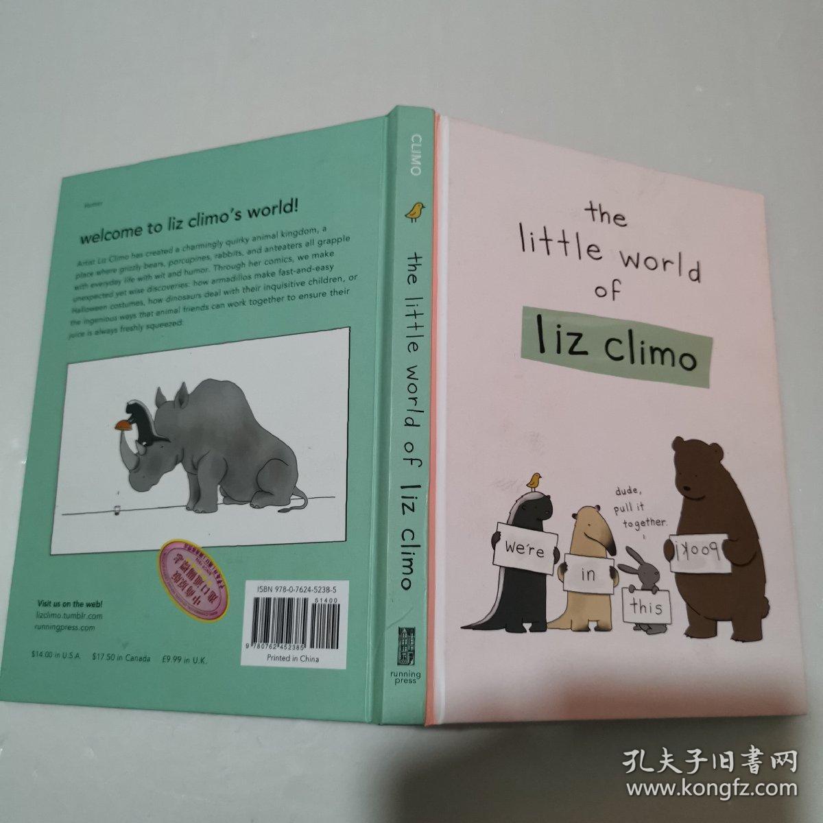 The Little World of Liz Climo_Liz Climo（莉兹·克里莫） 著_孔夫子旧书网
