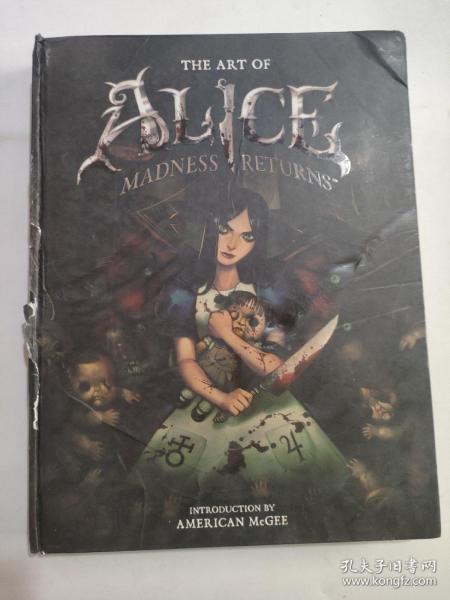 英文原版 The Art of Alice Madness Returns 爱丽丝疯狂回归 艺术设定集_如图_孔夫子旧书网