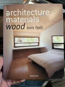 Architecture Materials Wood 建筑材料-木材