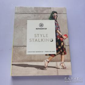 Refinery29: Style Stalking