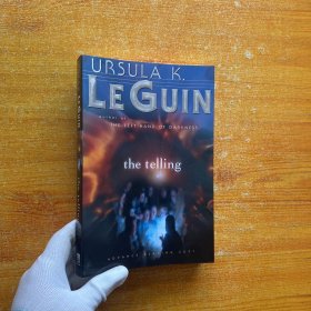 URSULA K.LEGUIN  the telling   小16开【内页干净】