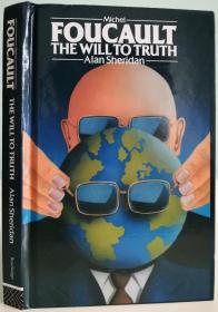 Michel Foucault: The Will to Truth 精装，无划线无笔记，内页如新，九五品