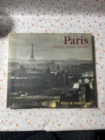 Paris THEN AND NOW 当时和现在的巴黎