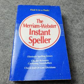 The Merriam-Webster Instant Speller(英文版）