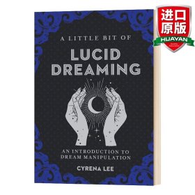 英文原版 A Little Bit of Lucid Dreaming   清明梦指南   提高睡眠质量   精装 英文版 进口英语原版书籍