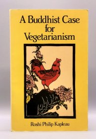 A Buddhist Case for Vegetarianism by Philip Kapleau