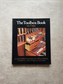 The Toolbox Book：A Craftsman's Guide to Tool Chests, Cabinets, and Storage Systems